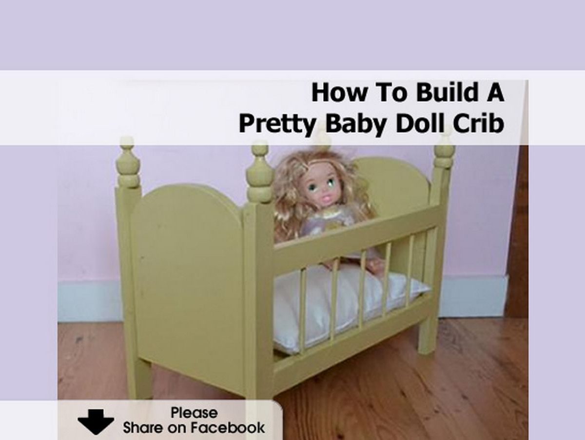 How To Build A Baby Doll Crib
