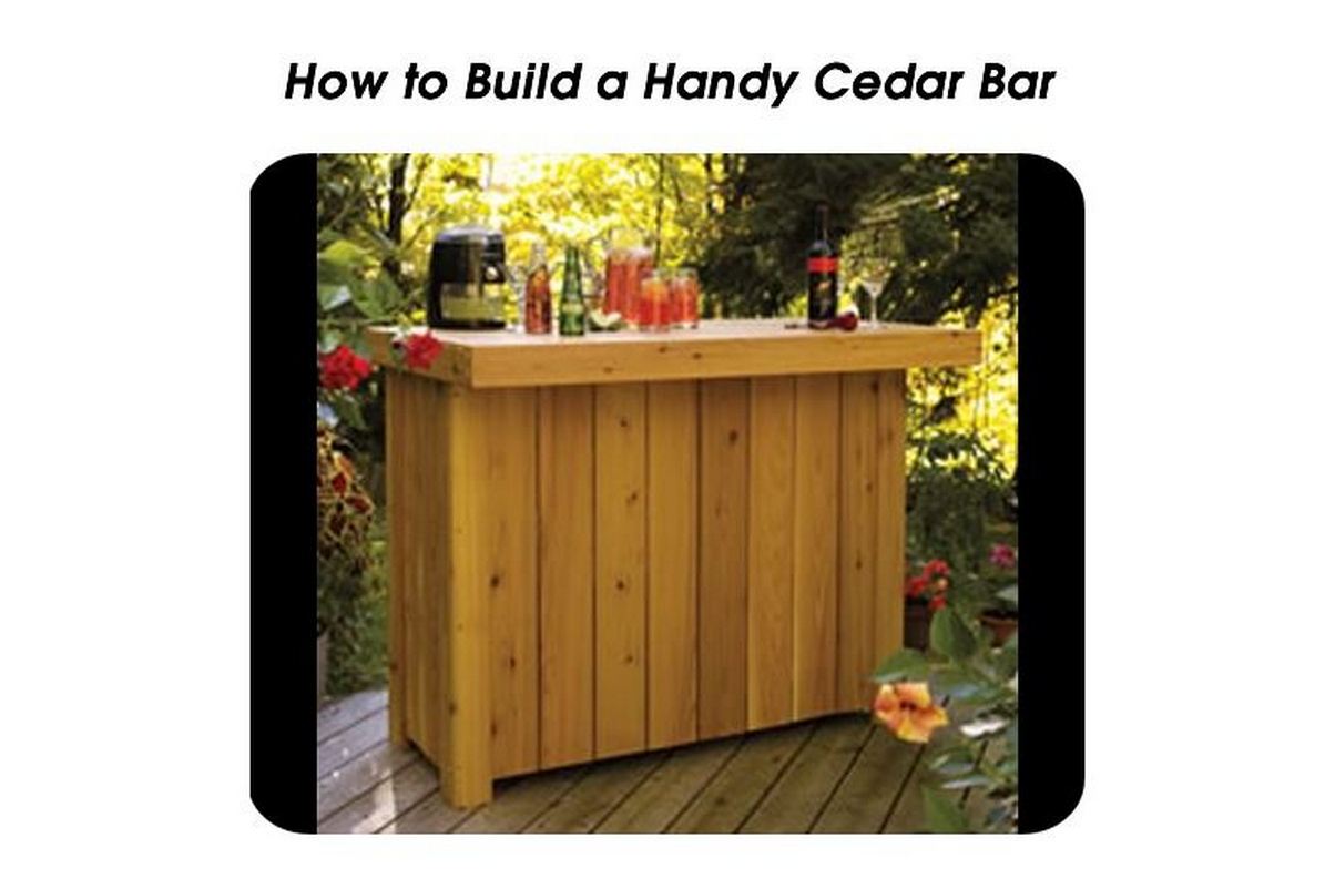 How to Build a Handy Cedar Bar