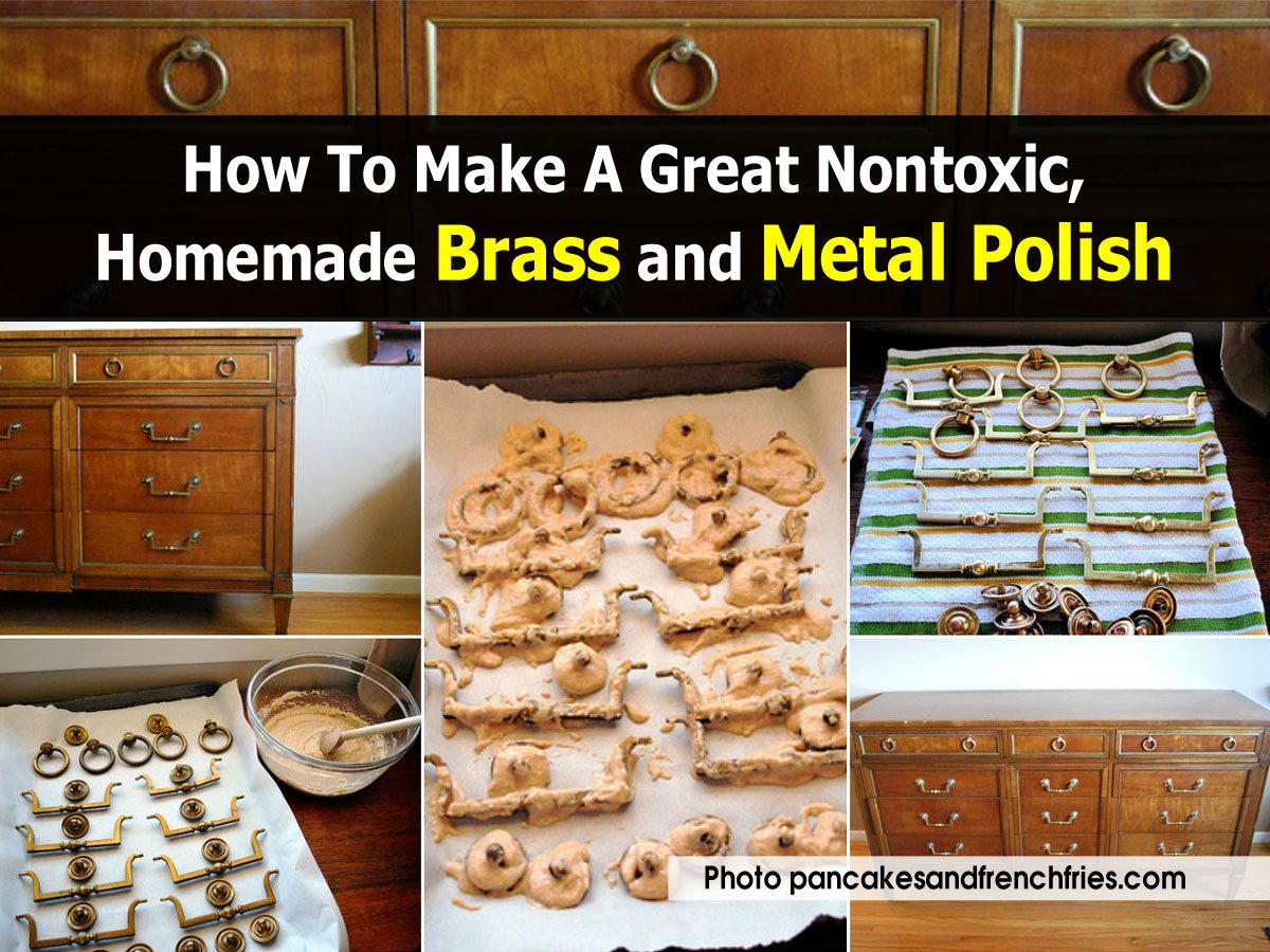 How To Make A Great Nontoxic, Homemade Brass and Metal Polish