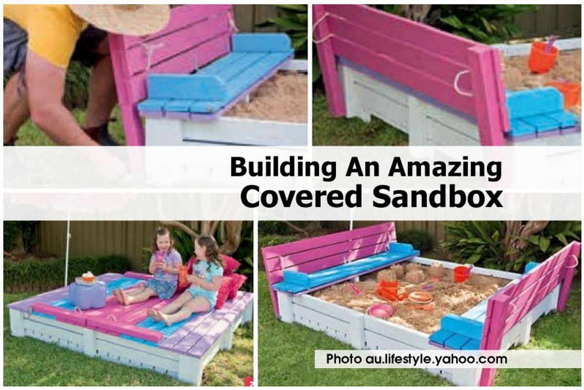 Building An Amazing Covered Sandbox