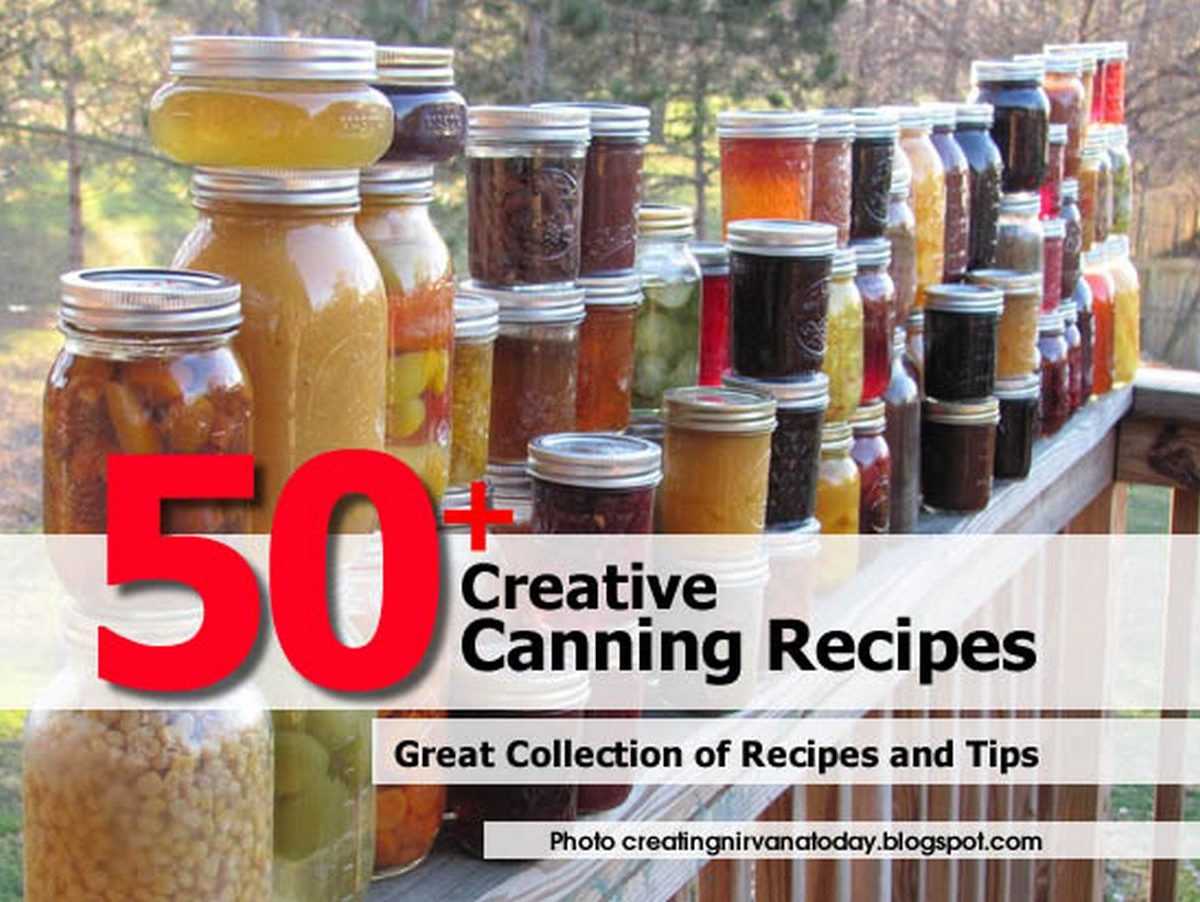 50+ Creative Canning Recipes