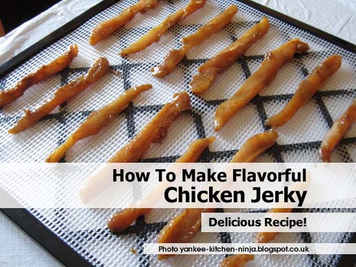 How To Make Flavorful Chicken Jerky