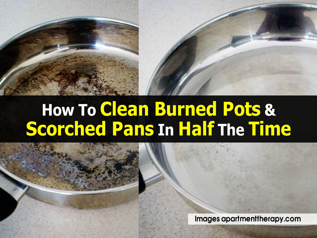 How To Clean Burned Pots & Scorched Pans In Half The Time