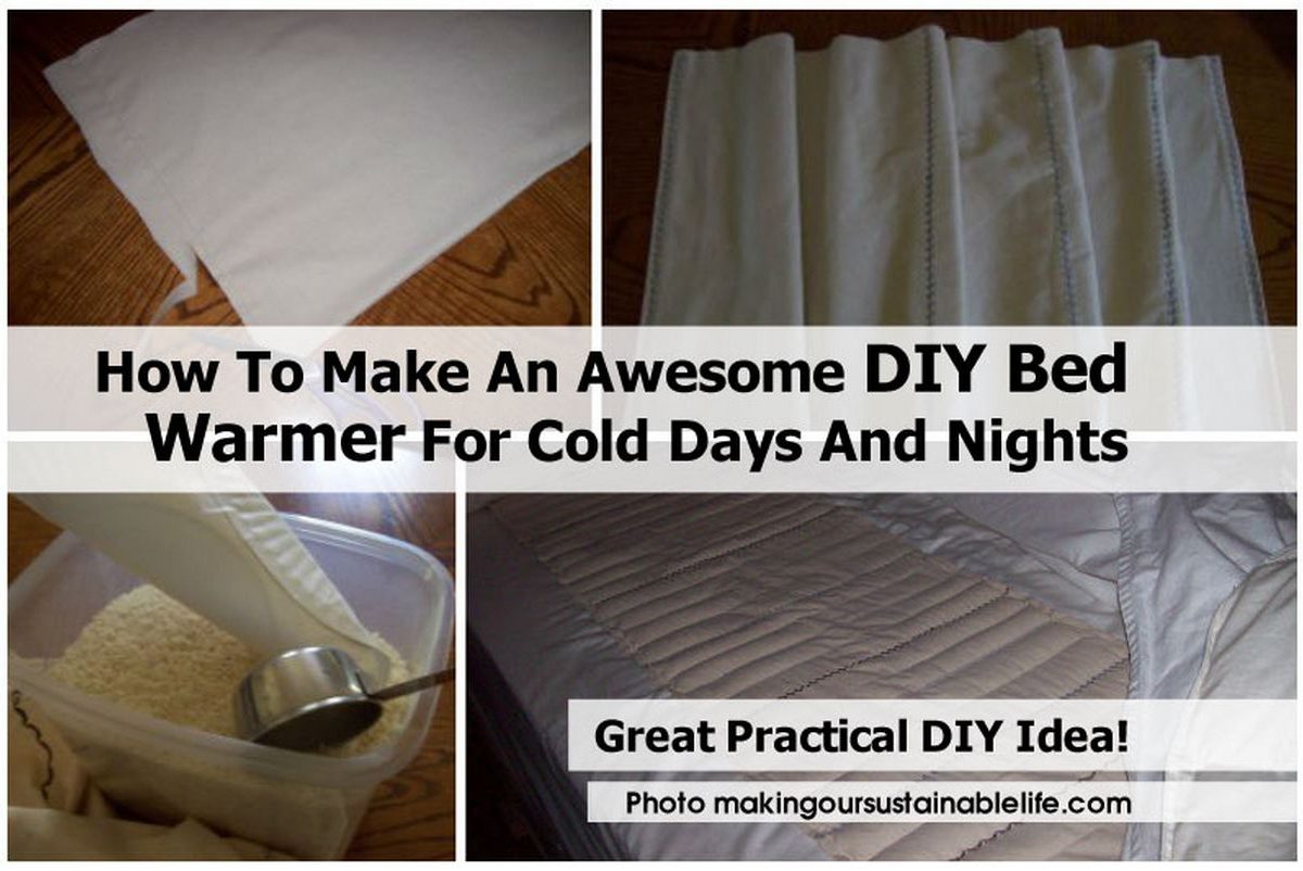 How To Make An Awesome DIY Bed Warmer For Cold Days And Nights