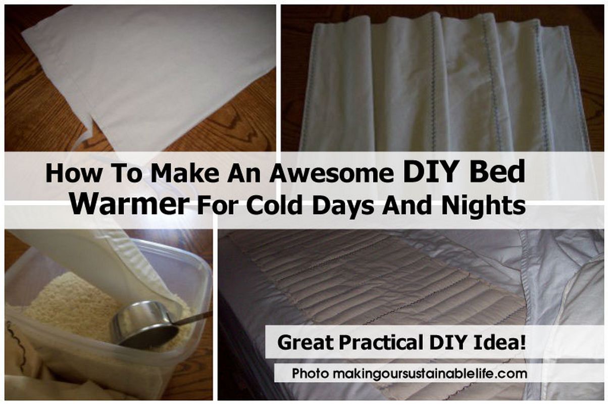 How To Make An Awesome DIY Bed Warmer For Cold Days And Nights