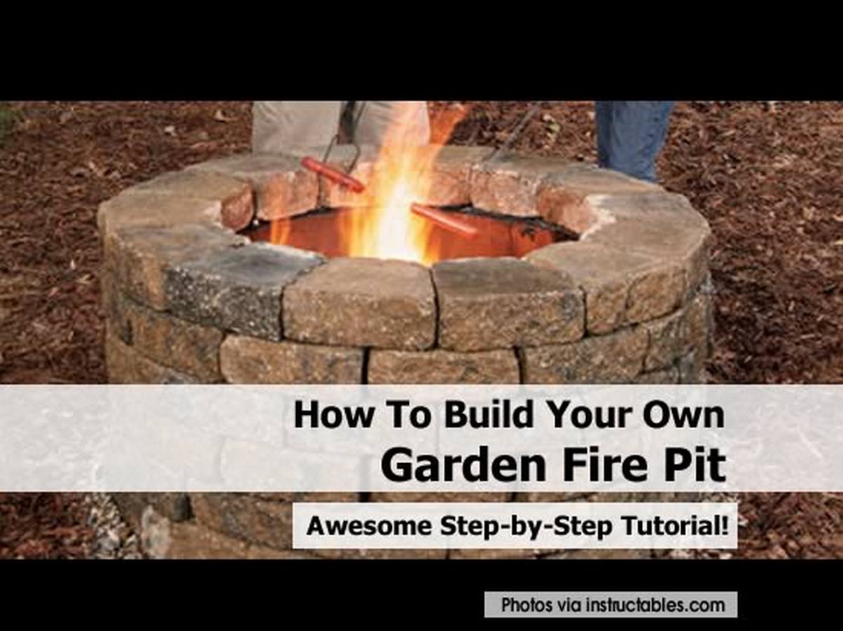 How To Build Your Own Garden Fire Pit