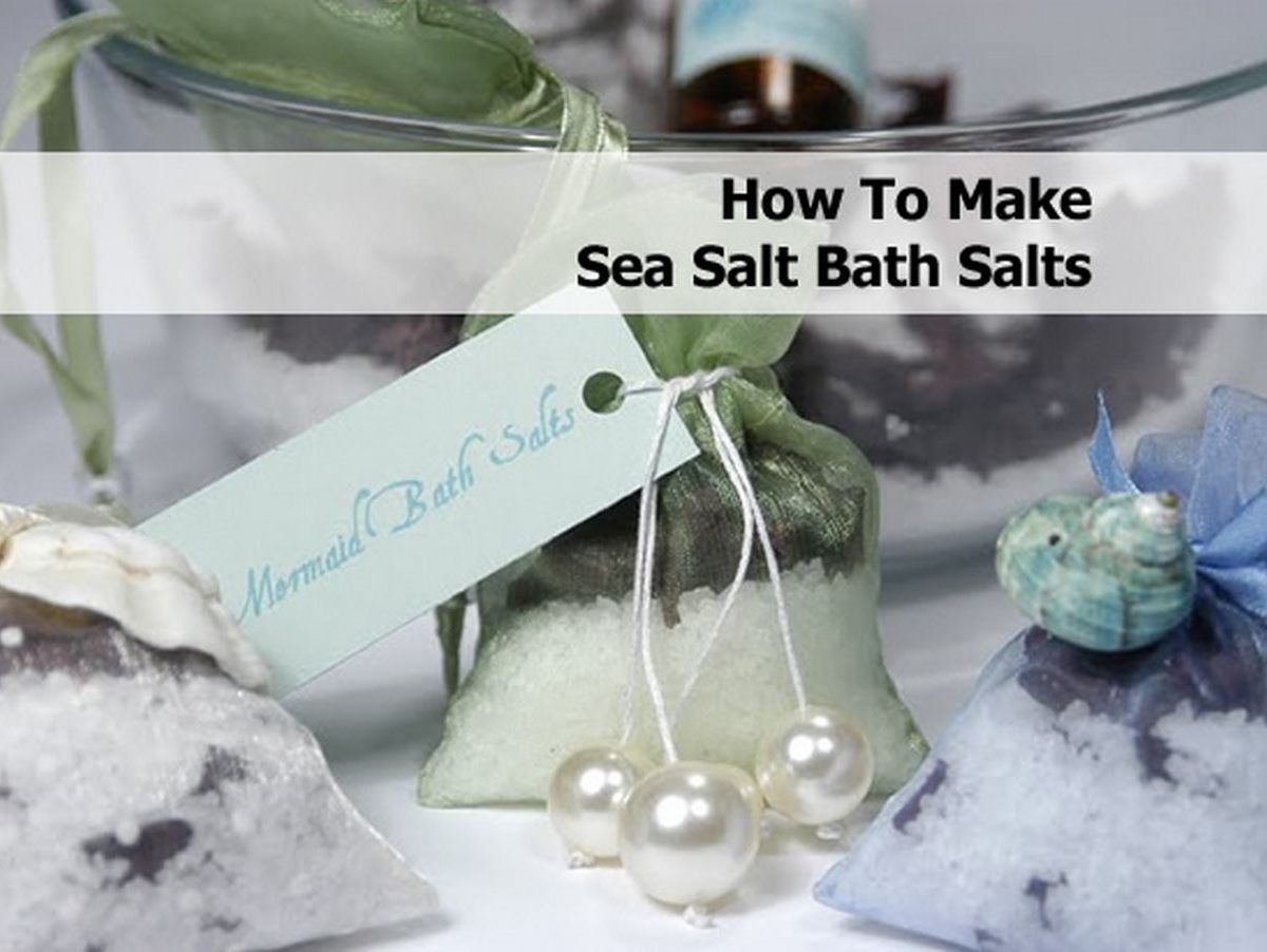 How To Make Sea Salt Bath Salts