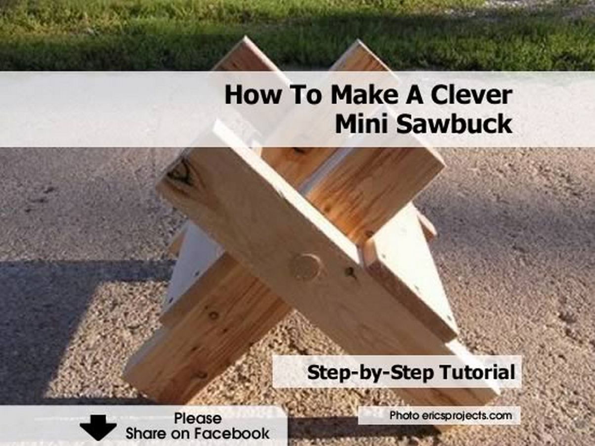 How To Make A Clever Mini Sawbuck