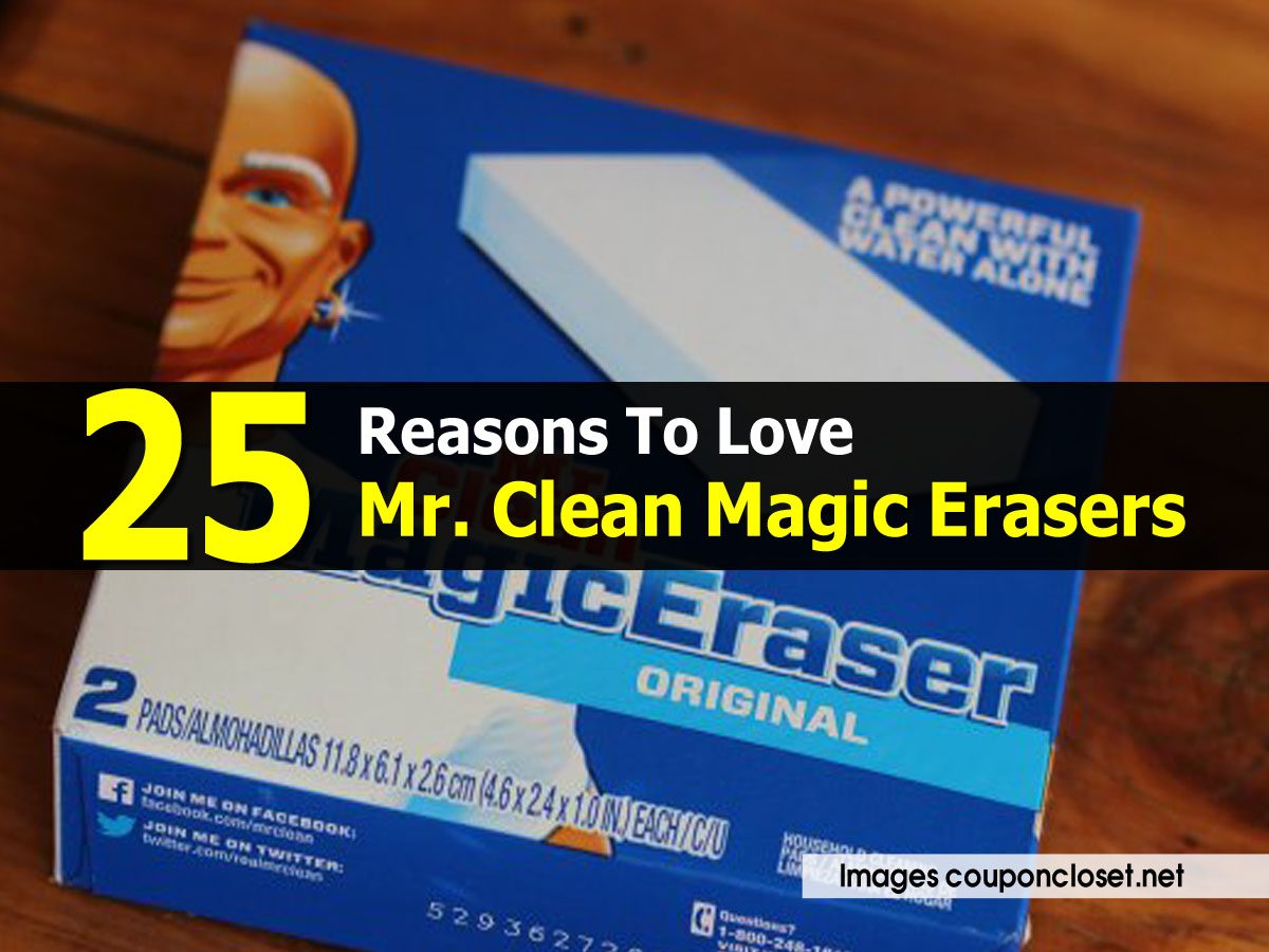 25 Reasons To Love Mr. Clean Magic Erasers