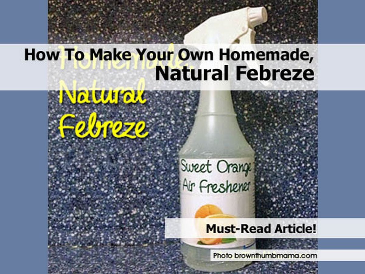 How To Make Your Own Homemade, Natural Febreze