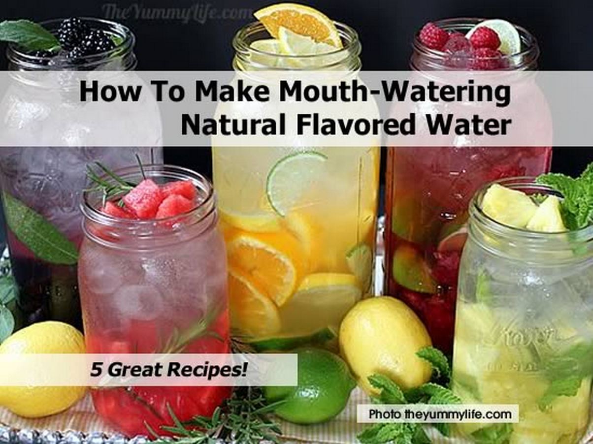 How To Make MouthWatering Natural Flavored Water