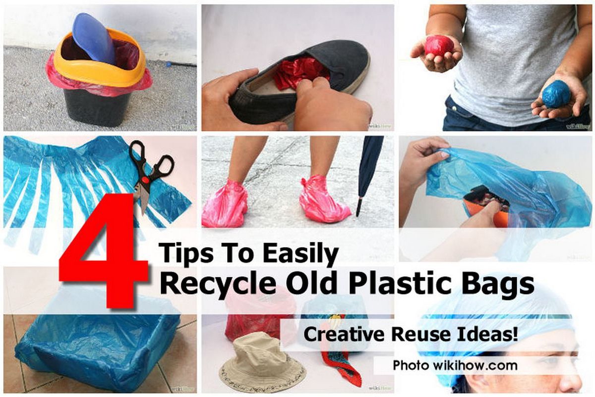 4 Tips To Easily Recycle Old Plastic Bags