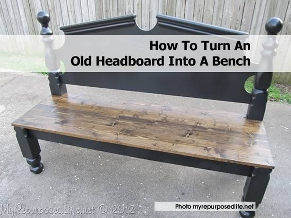 How To Turn An Old Headboard Into A Bench