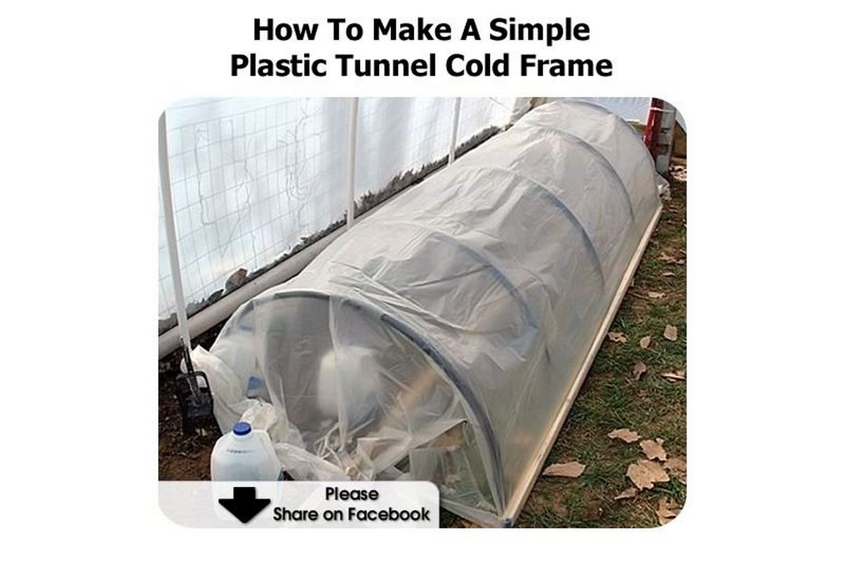 How To Make A Simple Plastic Tunnel Cold Frame