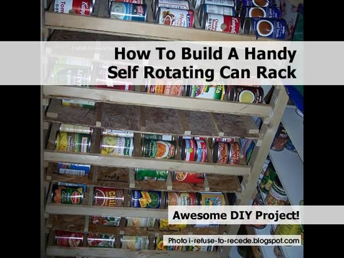 How To Build A Handy Self Rotating Can Rack