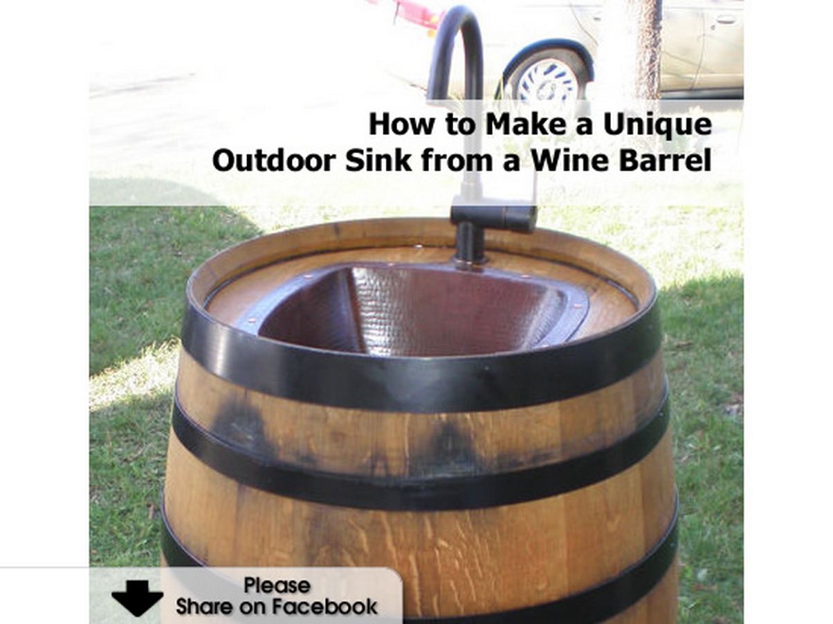 How to Make a Unique Outdoor Sink from a Wine Barrel