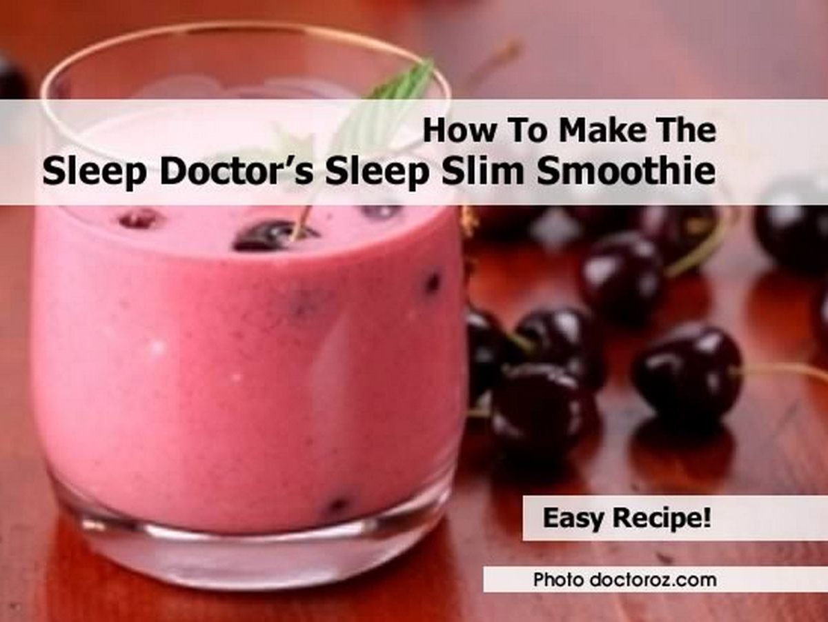 How To Make The Sleep Doctor's Sleep Slim Smoothie