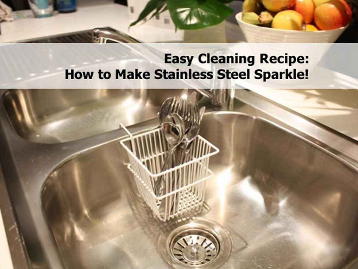 How to Make Stainless Steel Sparkle!