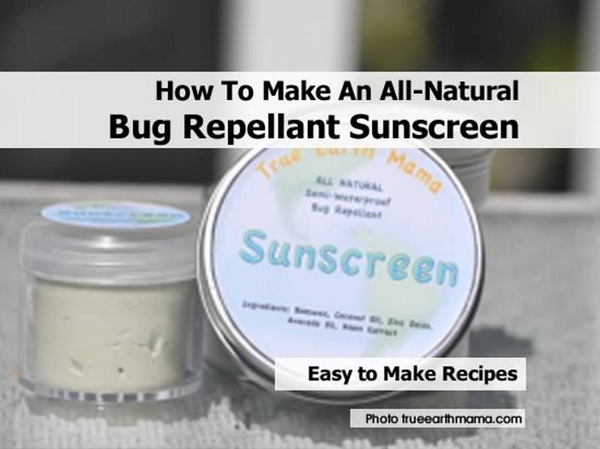 How To Make An AllNatural Bug Repellant Sunscreen