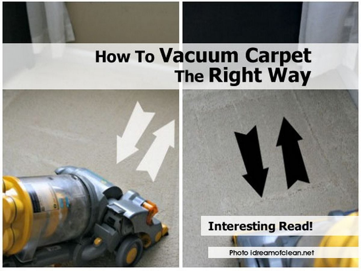 How To Vacuum Carpet The Right Way